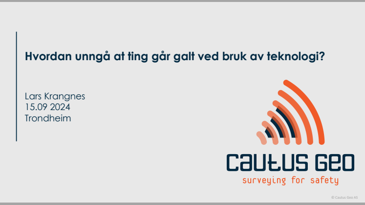 Instrumentering sikrer liv og materiell
