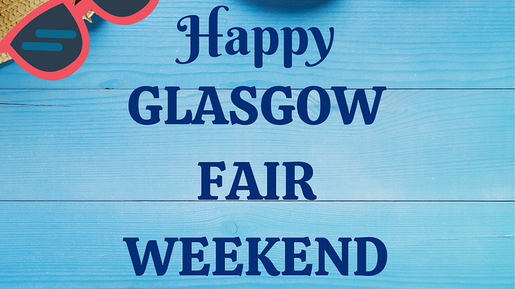 Glasgow Fair weekend 2024
