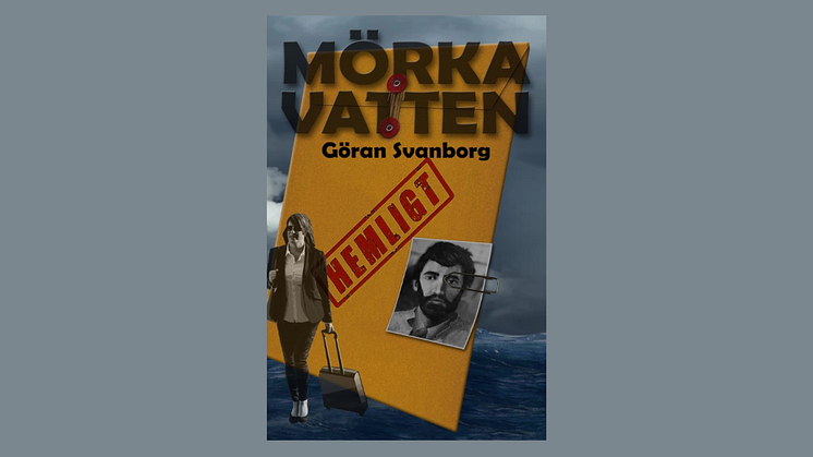 Brott, hämnd och mörka hemligheter i Göran Svanborgs nya bok "Mörka vatten"