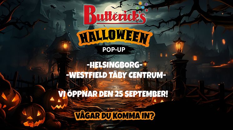 Butterick’s öppnar två nya pop up-butiker inför halloween!