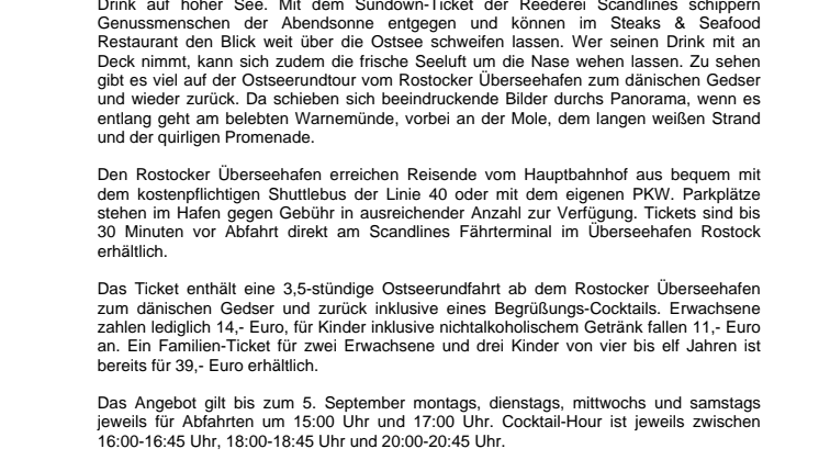 „Bitte einen Cocktail, gewürzt mit einer frischen Ostseebrise“