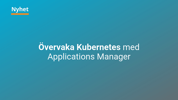 Övervaka Kubernetes med Applications Manager