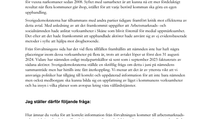 240829 Fråga till Sedat Arif om korrekt information kring vilka aktörer som anlitas av och debiterar nämnden.pdf