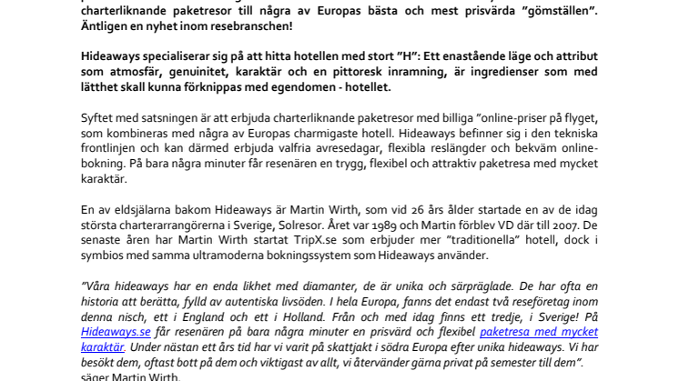 "Största resenyheten på 25 år!"