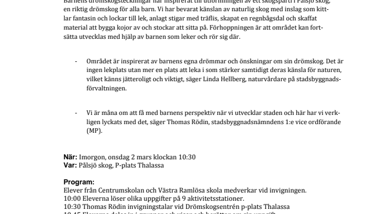 ​Pressinbjudan: Barnens Drömskog förverkligas i Pålsjö skog