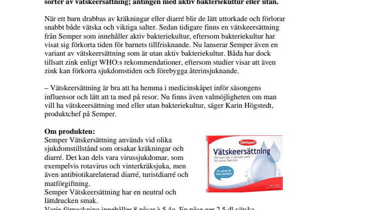 Nyhet för familjens husapotek: Semper lanserar ny vätskeersättning