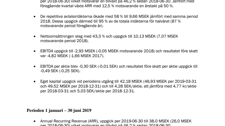 Delårsrapport första halvåret 2019 - Fortsatt stark tillväxt, ARR upp 46 % på årsbasis