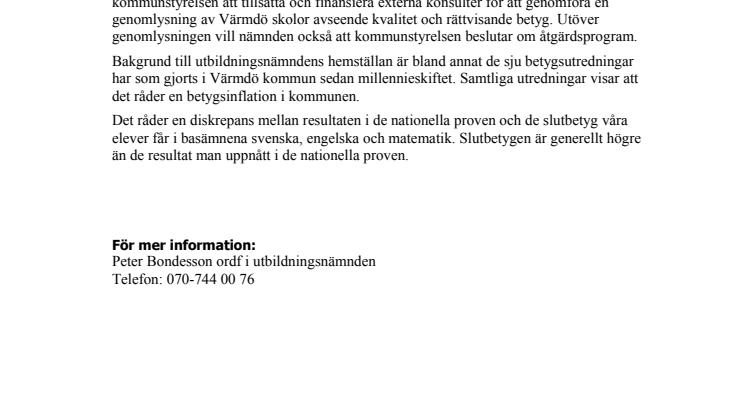 Åtgärder för höjd kvalitet och rättvisande betyg i Värmdö skolor