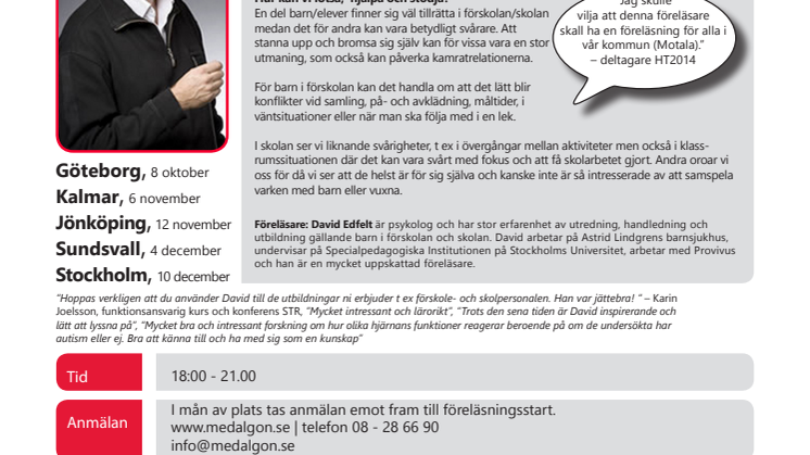 Barn/elever med ADHD/AUTISM - strategier för bemötande HT2014