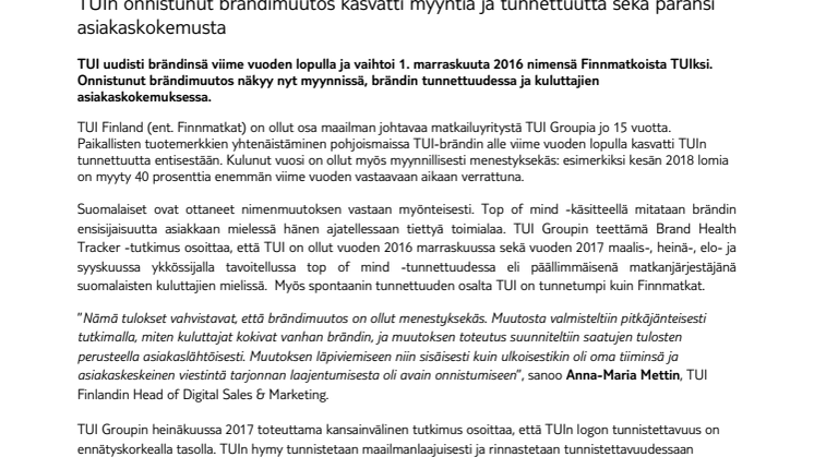 TUIn onnistunut brändimuutos kasvatti myyntiä ja tunnettuutta sekä paransi asiakaskokemusta