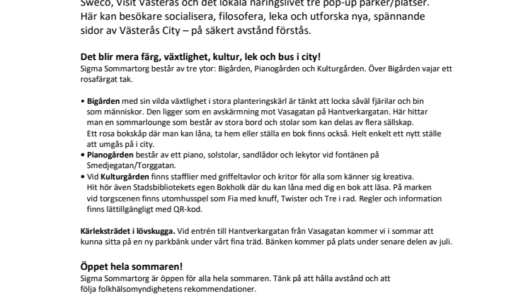 Invigning av Sigma Sommartorg