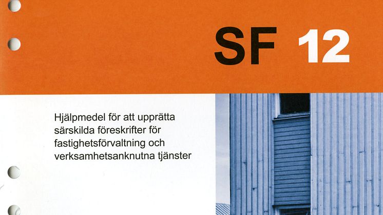 Nytt Aff-dokument: Särskilda föreskrifter, SF 12. ”Alla Aff:s grunddokument nu uppdaterade"