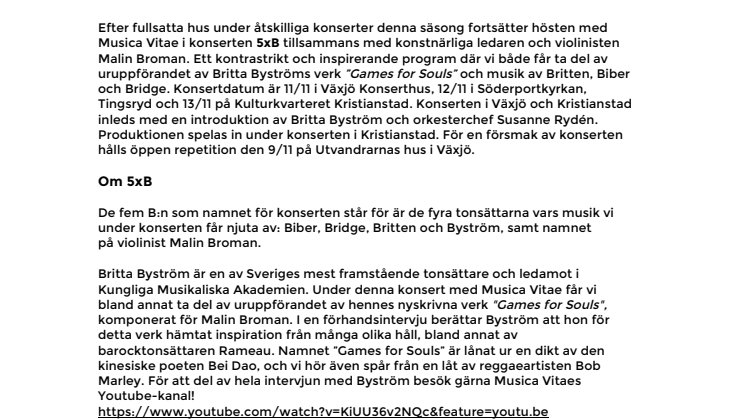 Musica Vitae 5xB - Broman, Byström, Biber, Bridge och Britten