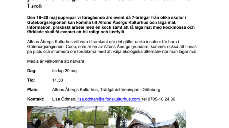 Pressinbjudan 7-åriga Minikockar lagar återigen rolig och lustfylld mat på Alfons Åbergs Kulturhus med den kände kocken Dan Lexö