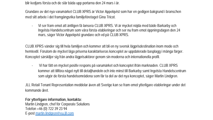 Här öppnar CLUB XPRS sina första butiker