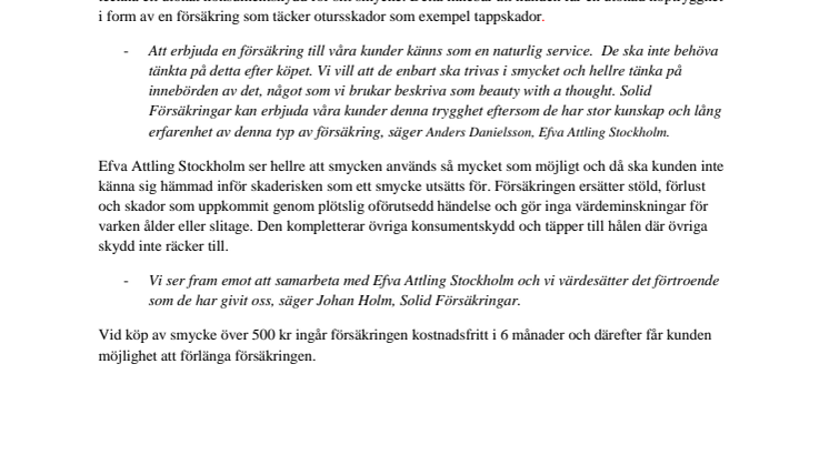 Efva Attling Stockholm låter försäkra sina smycken genom Solid Försäkringar