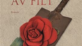  En familjs kamp för överlevnad under förintelsen i den historiska romanen ﻿﻿﻿"Med en blomma av filt" 