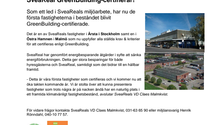 SveaReals första GreenBuilding-certifieringar!