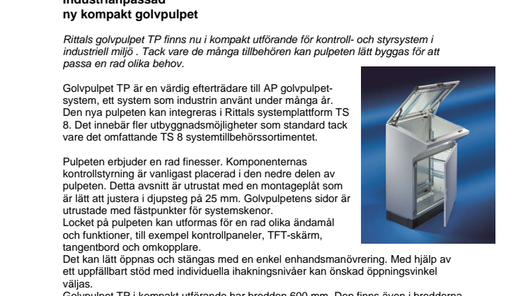 Industrianpassad ny kompakt golvpulpet