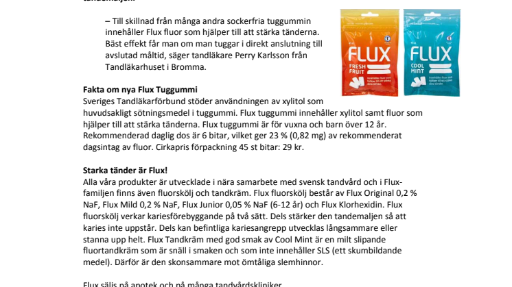 Starkare tänder med nya Flux Tuggummi 