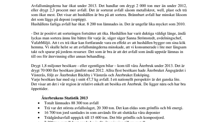 Flest besökare och största avfallsmängderna någonsin