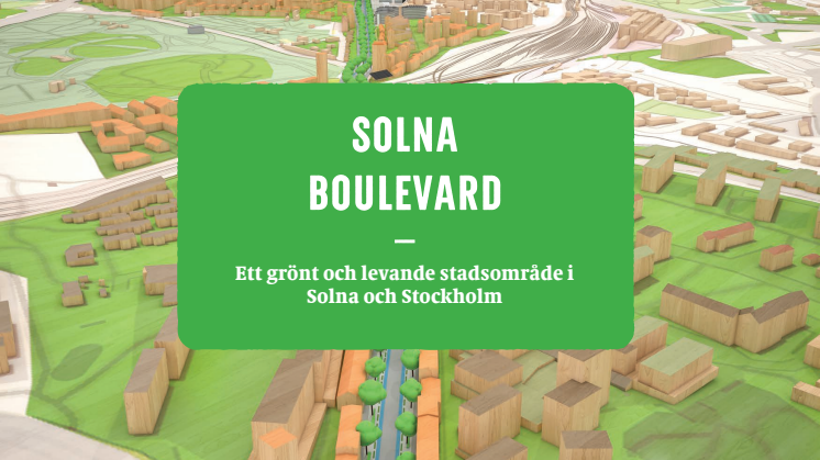 Solna boulevard rapport