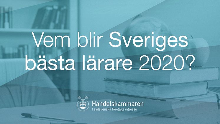 Nu inleds sökandet efter Sveriges bästa lärare 2020! 
