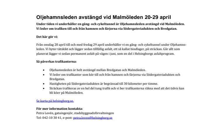 Oljehamnsleden avstängd vid Malmöleden 20-29 april