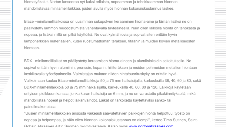 Uusilla minilamellilaikoilla vaikeasti saavutettavien paikkojen hionta on helpompaa