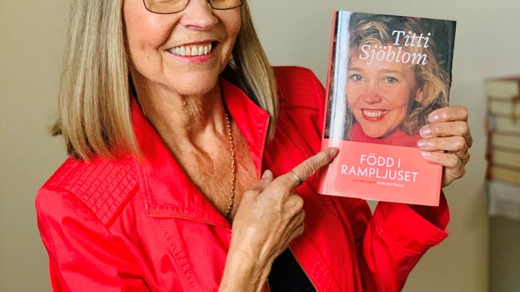 Ny bok: Född i rampljuset av Titti Sjöblom