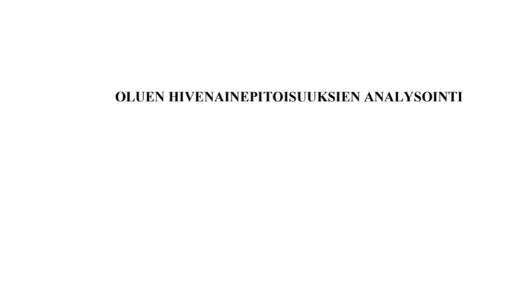 Pro gradu: Oluen hivenainepitoisuuksien analysointi