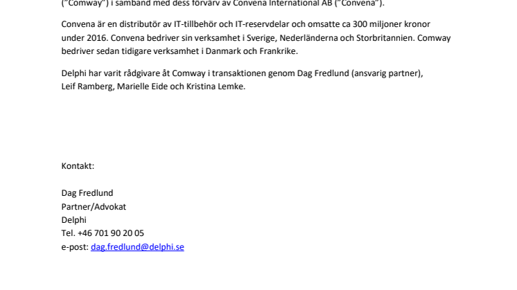 Delphi rådgivare till Comway Distribution A/S vid förvärv av Convena International AB