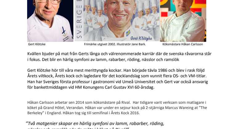 Gästspel i Rivals Bistro med kocklegenden Gert Klötzke. 