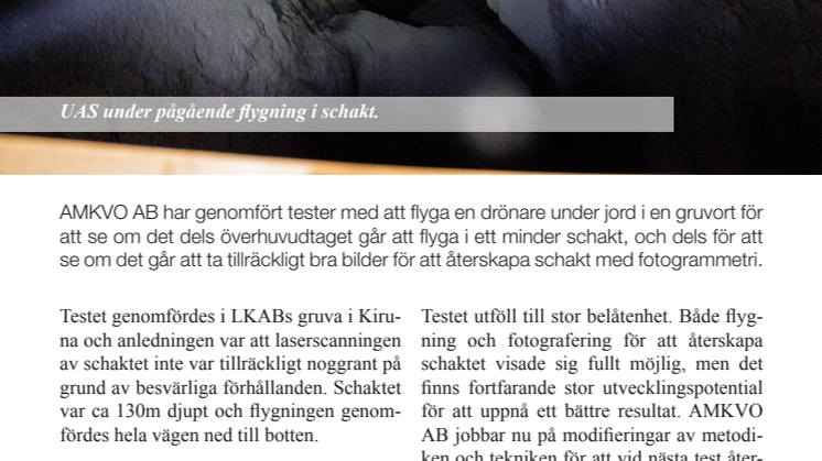 Så jobbar UAS under pågående flygning i schakt
