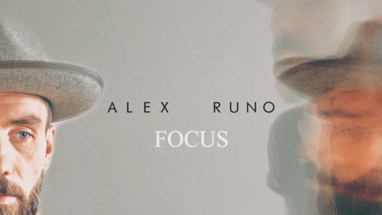 Svenske artisten Alex Runo släpper nya singeln "Focus". 