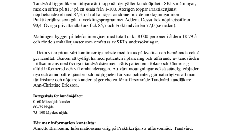 Praktikertjänsts tandvårdspatienter fortfarande mest nöjda 