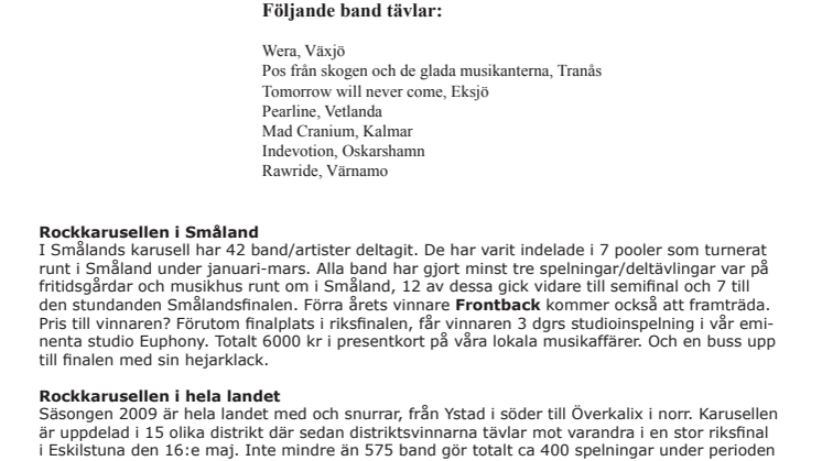 Smålandsfinal i Rockkarusellen 25 april Växjö