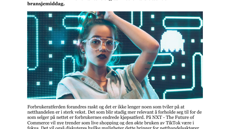 Den nye kjøpsatferden er i fokus når NXT arrangeres for 5. gang i Oslo 7. oktober 