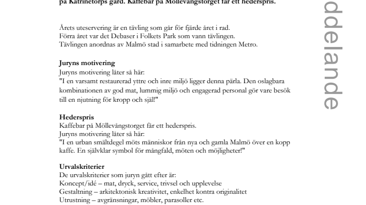 Årets uteservering koras i kväll