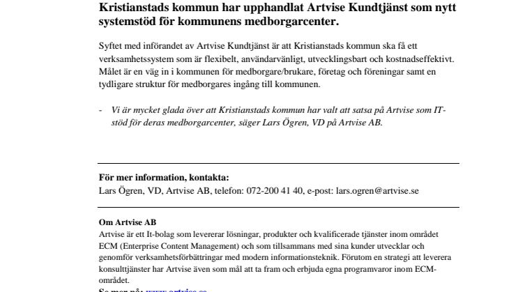 Artvise får order från Kristianstads kommun gällande Artvise Kundtjänst!
