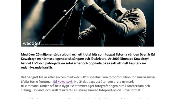 wec360° i nytt samarbete med LIVE:s Ed Kowalczyk