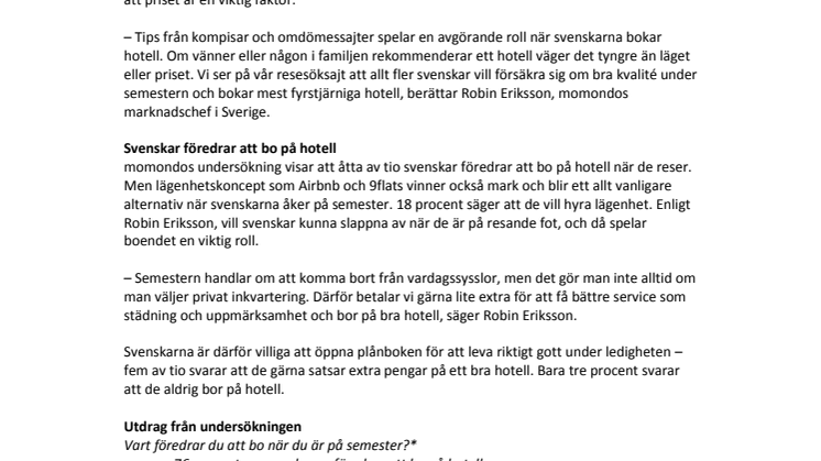 Atmosfären viktigast när svenskarna bokar hotell