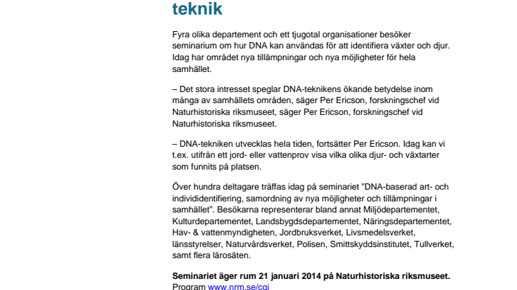 Mycket stort intresse när Naturhistoriska riksmuseet berättar om samhällsnytta med ny DNA-teknik