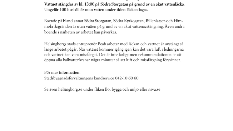 Akut vattenläcka i centrala Helsingborg