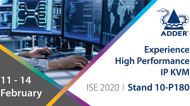 Five Reasons to Visit Adder at ISE 2020