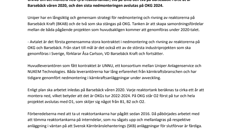 Uniper anlitar konsortium för nedmontering av reaktortankar på Barsebäcksverket och OKG  