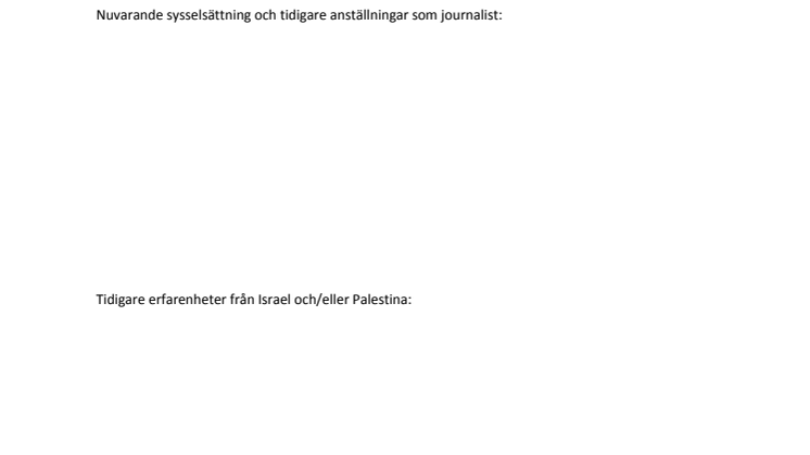 Ansökan till journalistresa till Israel och Palestina 2015