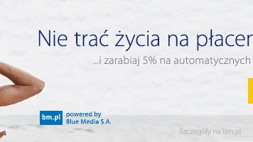 „Nie trać życia na płacenie rachunków” – wspólna kampania Visa i Blue Media