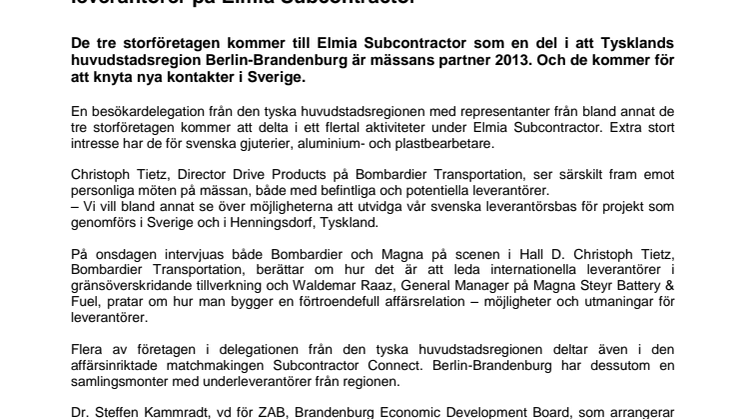 Mercedes-Benz, Bombardier och Magna Steyr letar leverantörer på Elmia Subcontractor 