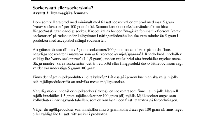 Sockerskatt eller sockerskola? Avsnitt 3.